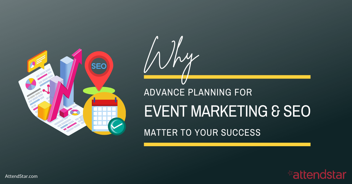 advance planning event marketing seo